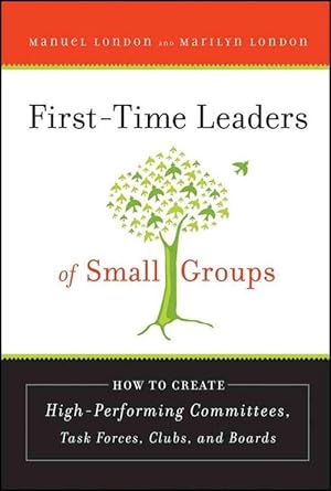 Seller image for First-Time Leaders of Small Groups (Hardcover) for sale by Grand Eagle Retail