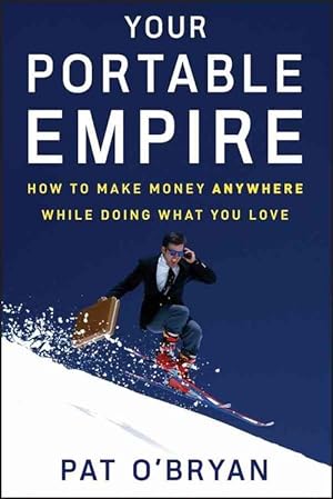 Seller image for Your Portable Empire (Hardcover) for sale by Grand Eagle Retail