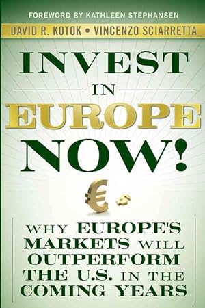 Bild des Verkufers fr Invest in Europe Now! (Hardcover) zum Verkauf von CitiRetail