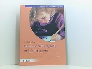 Bild des Verkufers fr Montessori-Pdagogik im Kindergarten: Profile fr Kitas und Kindergrten Ulrich Steenberg zum Verkauf von Book Broker