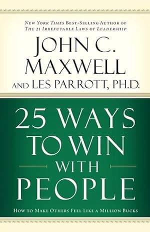 Seller image for 25 Ways to Win with People (Paperback) for sale by Grand Eagle Retail