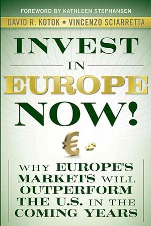 Bild des Verkufers fr Invest in Europe Now! (Hardcover) zum Verkauf von Grand Eagle Retail