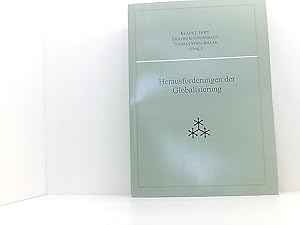 Image du vendeur pour Herausforderungen der Globalisierung Referate gehalten auf der Tagung der Joachim-Jungius-Gesellschaft der Wissenschaften, Hamburg, am 25./26. April 2003, gemeinsam mit dem Max-Planck-Institut fr Auslndisches und Internationales Privatrecht und dem Hamburgischen Welt-Wirtschafts-Archiv, mit finanzieller Untersttzung der Helmut-und-Hannelore-Greve-Stiftung fr Wissenschaften und Kultur mis en vente par Book Broker