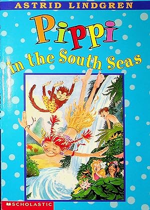 Seller image for Pippi in the South Seas, Volume 3 (Pippi Longstocking) for sale by Adventures Underground