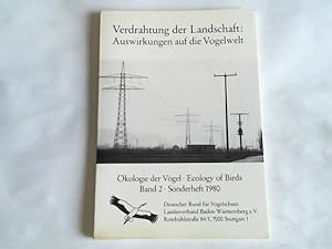 Bild des Verkufers fr Verdrahtung der Landschaft: Auswirkungen auf die Vogelwelt zum Verkauf von Celler Versandantiquariat