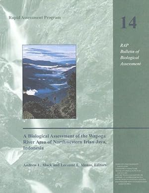 Immagine del venditore per A Biological Assessment of the Wapoga River Area of Northwestern Irian Jaya, Indonesia (Paperback) venduto da CitiRetail