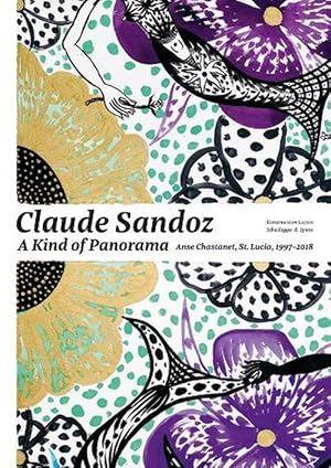 Seller image for Claude Sandoz. A Kind of Panorama (Paperback) for sale by CitiRetail