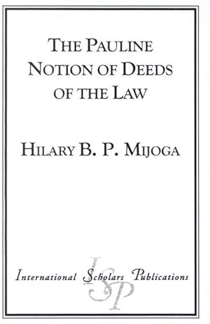 Immagine del venditore per The Pauline Notion of Deeds of the Law (Paperback) venduto da Grand Eagle Retail