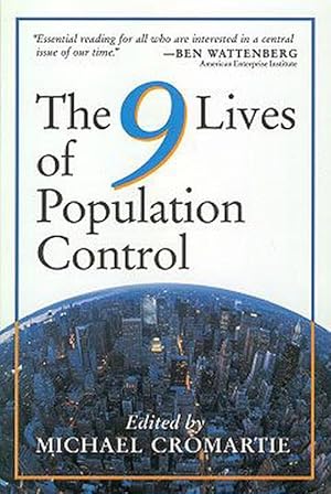 Imagen del vendedor de The Nine Lives of Population Control (Paperback) a la venta por CitiRetail