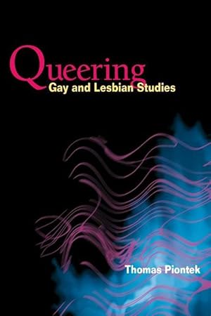 Seller image for Queering Gay and Lesbian Studies (Paperback) for sale by CitiRetail