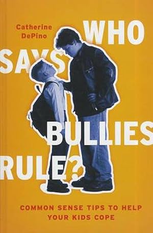 Seller image for Who Says Bullies Rule? (Hardcover) for sale by CitiRetail