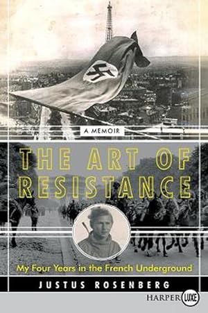 Seller image for The Art of Resistance (Paperback) for sale by CitiRetail