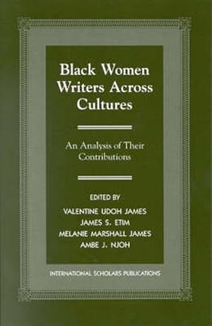 Imagen del vendedor de Black Women Writers Across Cultures (Paperback) a la venta por CitiRetail