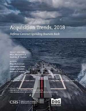 Seller image for Acquisition Trends, 2018: Defense Contract Spending Bounces Back (Paperback) for sale by CitiRetail