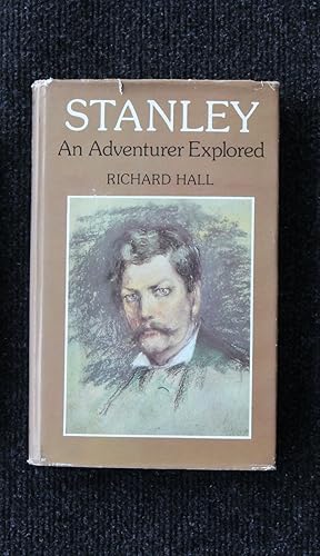 Seller image for Stanley - An Adventurer Explored for sale by Plane Tree Books