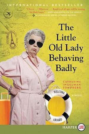 Seller image for The Little Old Lady Behaving Badly (Paperback) for sale by CitiRetail