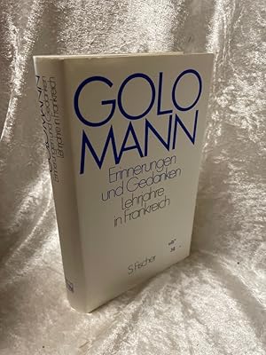Bild des Verkufers fr Erinnerungen und Gedanken: Lehrjahre in Frankreich: Hrsg. v. Hans-Martin Gauger u. Wolfgang Mertz zum Verkauf von Antiquariat Jochen Mohr -Books and Mohr-
