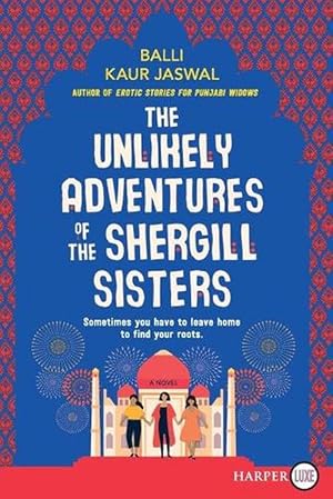 Seller image for The Unlikely Adventures of the Shergill Sisters (Paperback) for sale by CitiRetail