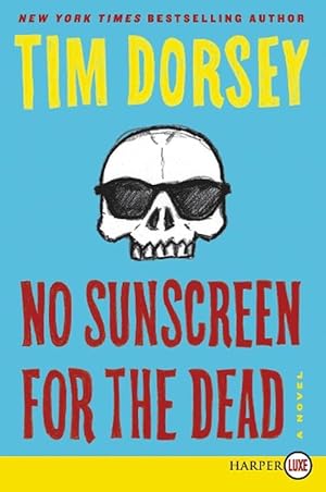 Seller image for No Sunscreen for the Dead (Paperback) for sale by CitiRetail