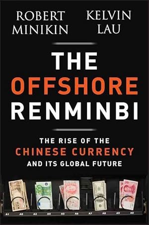 Seller image for The Offshore Renminbi (Hardcover) for sale by CitiRetail