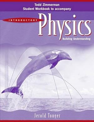 Immagine del venditore per Student Workbook to accomany Introductory Physics: Building Understanding, 1e (Paperback) venduto da AussieBookSeller