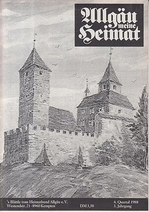 Allgäu meine Heimat. 3. Jahrgang, 4. Quartal, 1988 'S Blättle vom Heimatbund Allgäu.