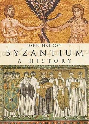 Bild des Verkufers fr Byzantium: A History zum Verkauf von WeBuyBooks