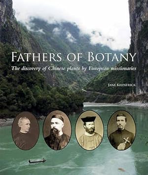 Seller image for Fathers of Botany: The Discovery of Chinese Plants by European Missionaries (Hardcover) for sale by CitiRetail