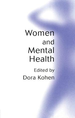 Imagen del vendedor de Women and Mental Health a la venta por WeBuyBooks