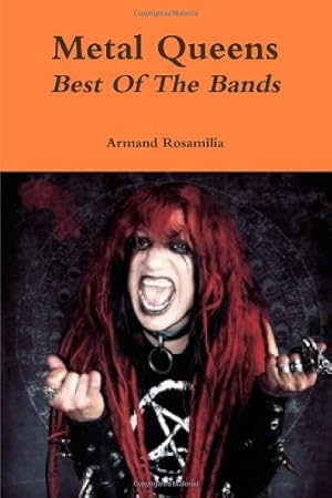 Bild des Verkufers fr Metal Queens: Best Of The Bands zum Verkauf von WeBuyBooks