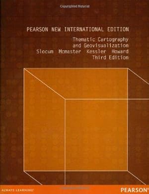 Seller image for Thematic Cartography and Geovisualization: Pearson New International Edition for sale by WeBuyBooks
