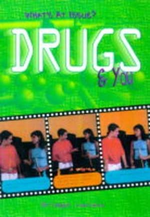 Seller image for What's at Issue? Drugs and You Paperback for sale by WeBuyBooks