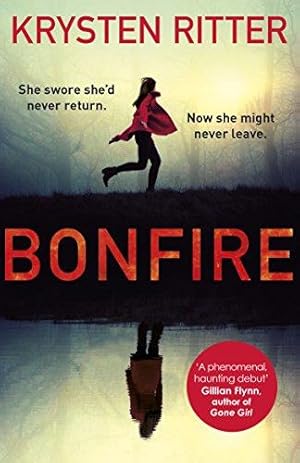 Seller image for Bonfire: The debut thriller from the star of Jessica Jones for sale by WeBuyBooks