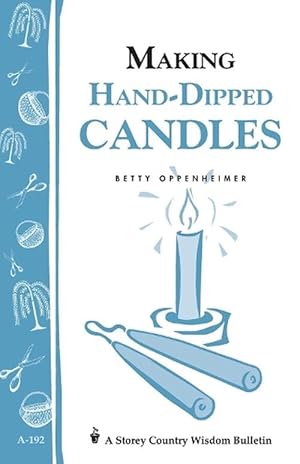 Imagen del vendedor de Making Hand-Dipped Candles (Paperback) a la venta por CitiRetail