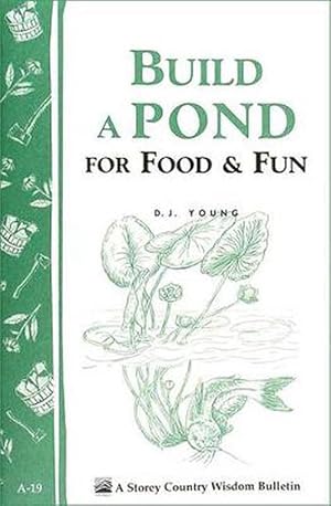 Imagen del vendedor de Build a Pond for Food & Fun (Paperback) a la venta por Grand Eagle Retail