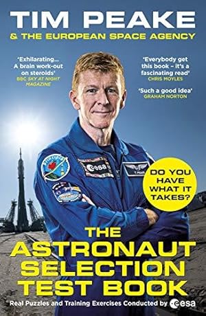 Bild des Verkufers fr The Astronaut Selection Test Book: Do You Have What it Takes for Space? zum Verkauf von WeBuyBooks