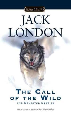 Image du vendeur pour Call of the Wild and Selected Stories mis en vente par GreatBookPricesUK