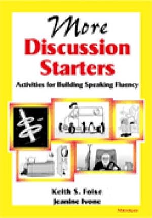 Seller image for More Discussion Starters: Activities for Building Speaking Fluency (Paperback) for sale by CitiRetail