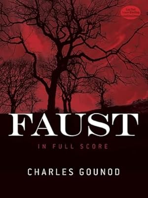 Immagine del venditore per Charles Gounod: Faust (Full Score) venduto da WeBuyBooks