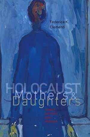 Immagine del venditore per Holocaust Mothers and Daughters (Paperback) venduto da CitiRetail