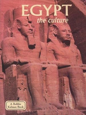 Bild des Verkufers fr Egypt, the Culture (Lands, Peoples & Cultures) zum Verkauf von WeBuyBooks