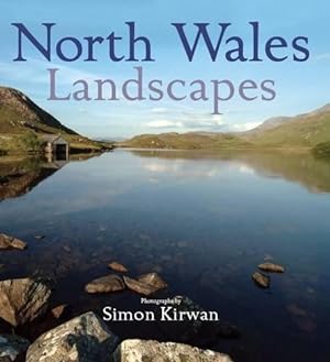 Bild des Verkufers fr North Wales Landscapes (Heritage Landscapes) zum Verkauf von WeBuyBooks