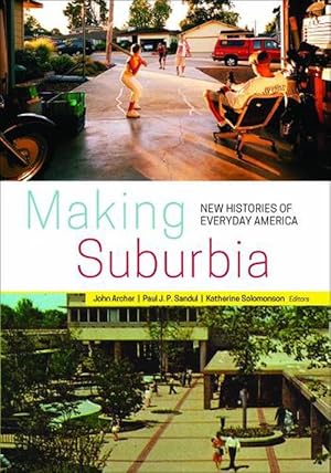 Imagen del vendedor de Making Suburbia (Paperback) a la venta por CitiRetail