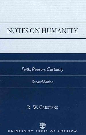 Immagine del venditore per Notes on Humanity: Faith, Reason, Certainty (Paperback) venduto da CitiRetail