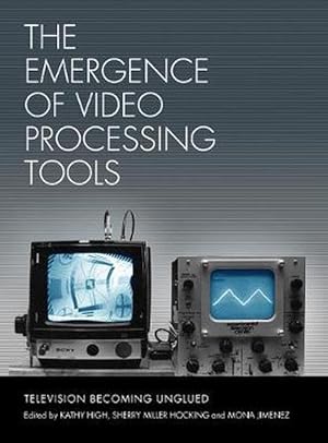 Bild des Verkufers fr The Emergence of Video Processing Tools Volumes 1 & 2 (Paperback) zum Verkauf von CitiRetail