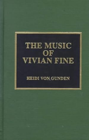 Image du vendeur pour The Music of Vivian Fine (Hardcover) mis en vente par CitiRetail