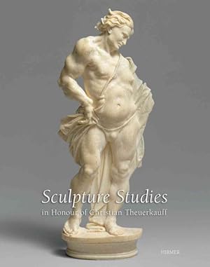 Seller image for Sculpture Studies in Honour of Christian Theuerkauff (Hardcover) for sale by CitiRetail