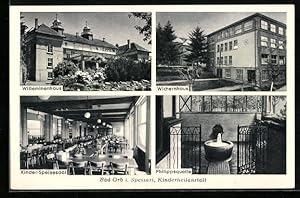 Ansichtskarte Bad Orb, Kinderheilanstalt mit Wilhelminenhaus, Wichernhaus, Philippsquelle und Spe...