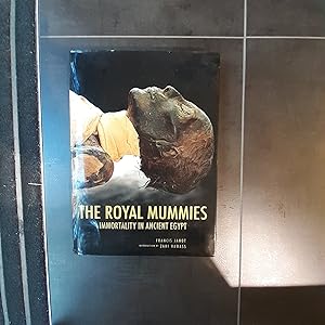 Imagen del vendedor de The Royal Mummies Immortality in ancient egypt a la venta por Rotary Charity Books