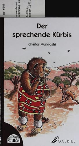 Bild des Verkufers fr Der sprechende Krbis. Und andere afrikanische Geschichten. zum Verkauf von Antiquariat Bookfarm